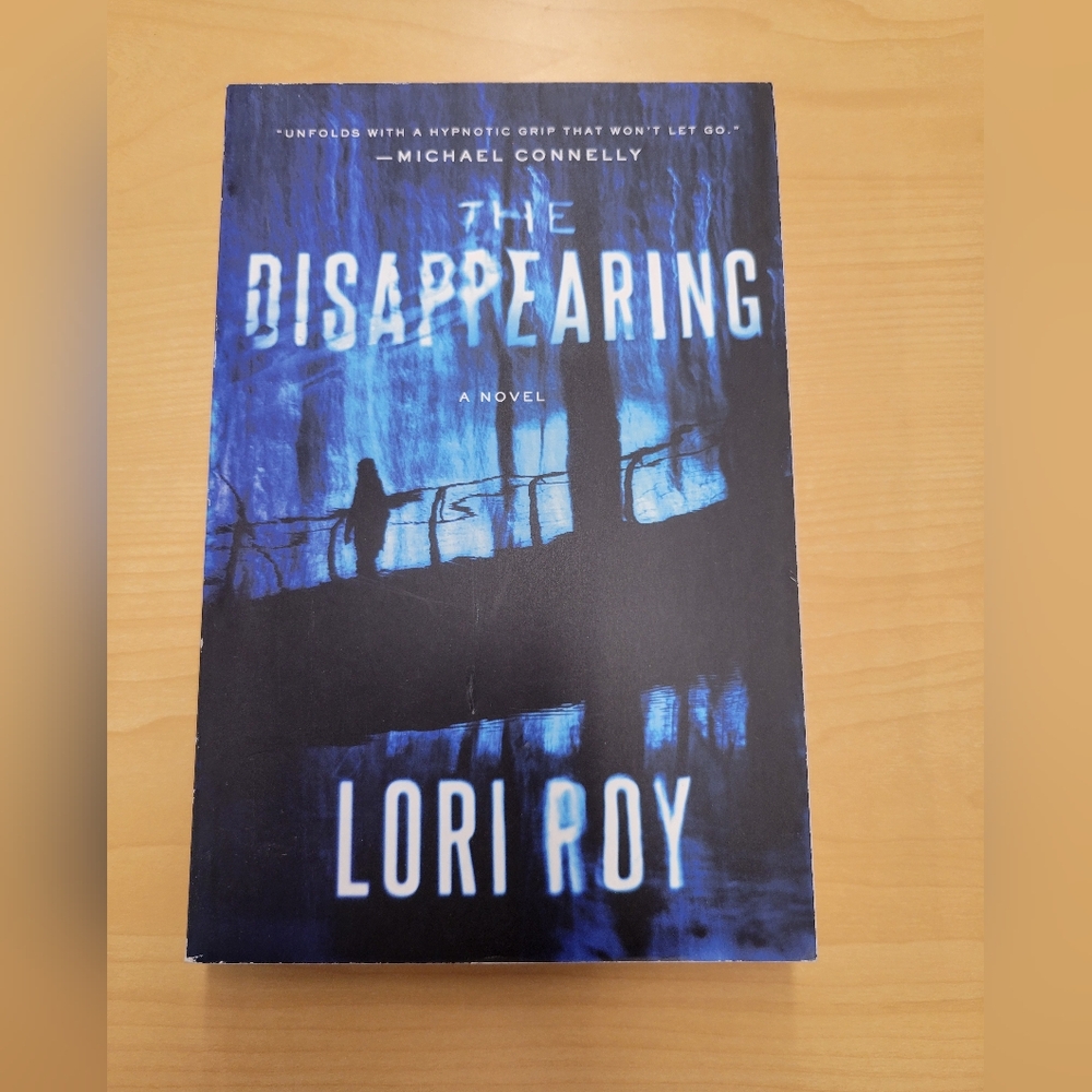 B2G1 3/$10 (Must Bundle) The Disappearing by Lori Roy